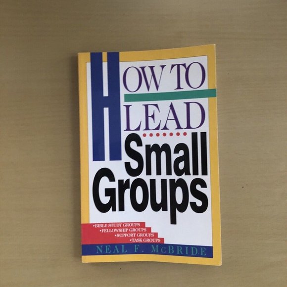 How to Lead Small Groups by Neal F. McBride - Picture 1 of 9